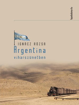 cover image of Argentína viharszünetben